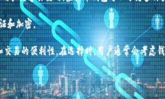 中文虚拟币钱包是指用于存储、管理和交易虚拟